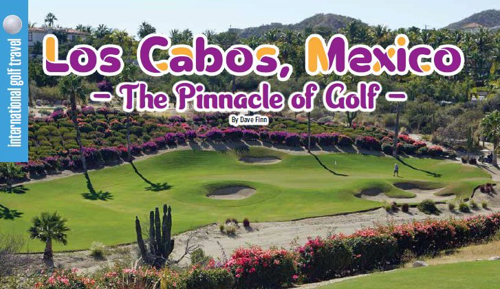 Los Cabos Mexico Golf – golftravelandleisure.com Los Cabos Mexico Golf